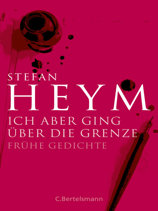 Title details for Ich aber ging über die Grenze by Stefan Heym - Available